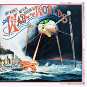 Jeff Wayne's Musical Version of the War of the Worlds