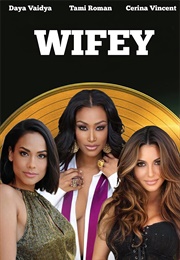 Wifey (2007)