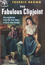 The Fabulous Clipjoint (Fredric Brown)
