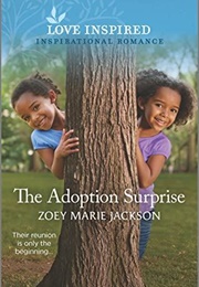 The Adoption Surprise (LI) (Zoey Marie Jackson)