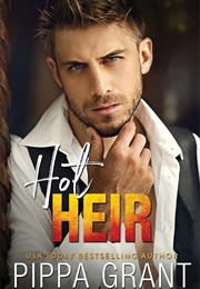 Hot Heir (Pippa Grant)
