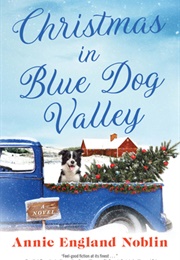 Christmas in Blue Dog Valley (Annie England Noblin)