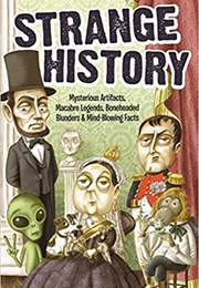 Strange History (Bathroom Readers' Institute)