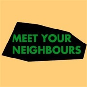 Get to Know Your Neighbours