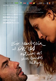 Eu Receberia as Piores Notícias Dos Seus Lindos Lábios (2011)