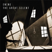 Enine - The Great Silent