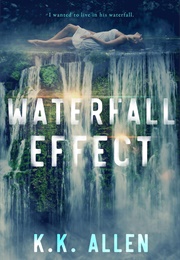 Waterfall Effect (K.K. Allen)