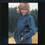 Crying, Laughing, Loving, Lying - Olivia Newton-John