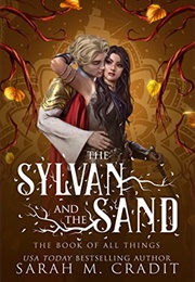The Sylvan and the Sand (Sarah M. Cradit)