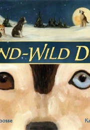Wind-Wild Dog (Barbara M. Joosse)