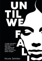 Until We Fall (Nicole Zelniker)