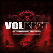 Volbeat- Live Beyond Hell/Above Heaven