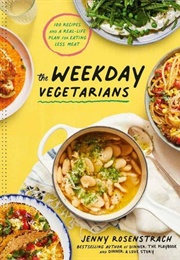 The Weekday Vegetarians (Jenny Rosenstrach)