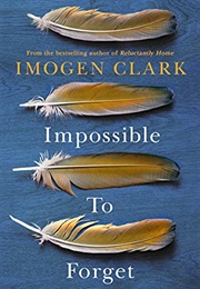 Impossible to Forget (Imogen Clark)