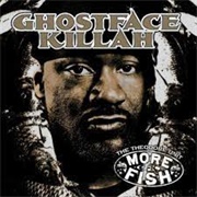Ghostface Killah - More Fish