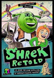 Shrek Retold (2018)