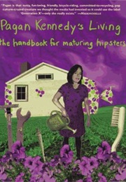 Pagan Kennedy's Living (Pagan Kennedy)