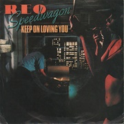 REO Speedwagon - Keep on Loving You (1980)