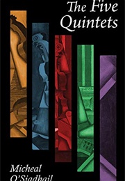The Five Quintets (Micheal O'siadhail)