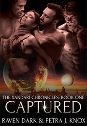 Captured (Raven Dark & Petra J. Knox)