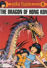 The Dragon of Hong Kong (Roger Leloup)