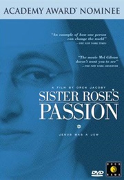 Sister Rose's Passion (2004)