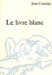 Le Livre Blanc (Jean Cocteau)