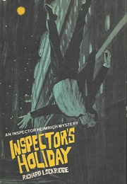 Inspector's Holiday (Richard Lockridge)