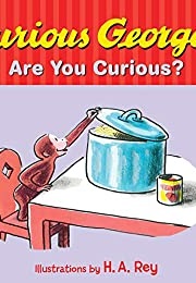Curious George&#39;s Are You Curious? (H.A. Rey)