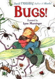 Bugs! (David T. Greenberg)