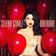 'Birthday' by Selena Gomez