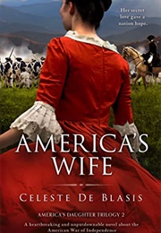America's Wife (Celeste De Blasis)