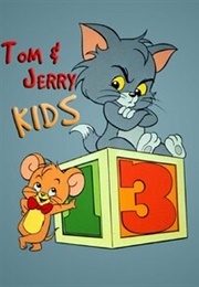 Tom and Jerry Kids (1990)