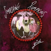 Gish - The Smashing Pumpkins