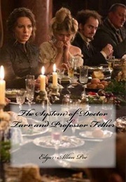 The System of Doctor Tarr and Professor Fether (Edgar Allan Poe)