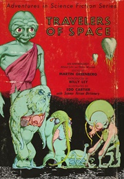 Travelers of Space (Martin Greenberg)