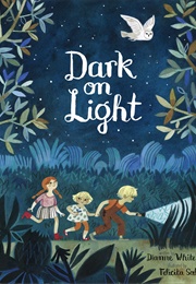 Dark on Light (Dianne White)