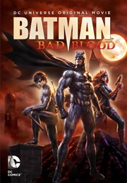 Batman Bad Blood (2016)