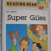 Super Giles (Boy Who Turned Into a Gas Pump Book)