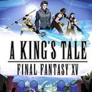 A King's Tale: Final Fantasy XV