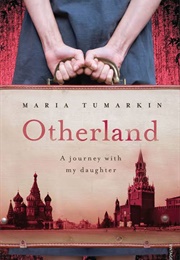 Otherland (Maria Tumarkin)