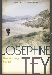 The Singing Sands (Josephine Tey)