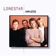 Lonestar - Amazed (1999)