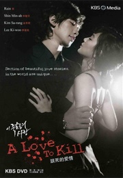 A Love to Kill (2005)