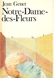 Our Lady of the Flowers (Jean Genet)