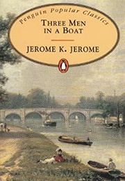 Three Men in a Boat (Jerome K. Jerome)