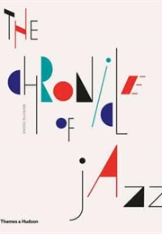 The Chronicle of Jazz (Mervyn Cooke)