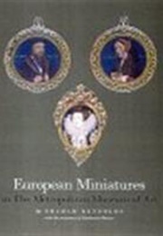 European Miniatures in the Metropolitan Museum of Art (Graham Reynolds)