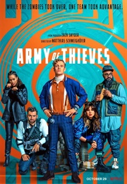 Army of Thieves (2021)