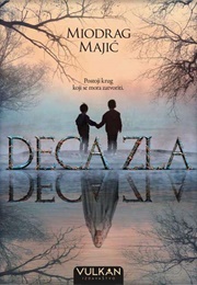 Deca Zla (Miodrag Majić)